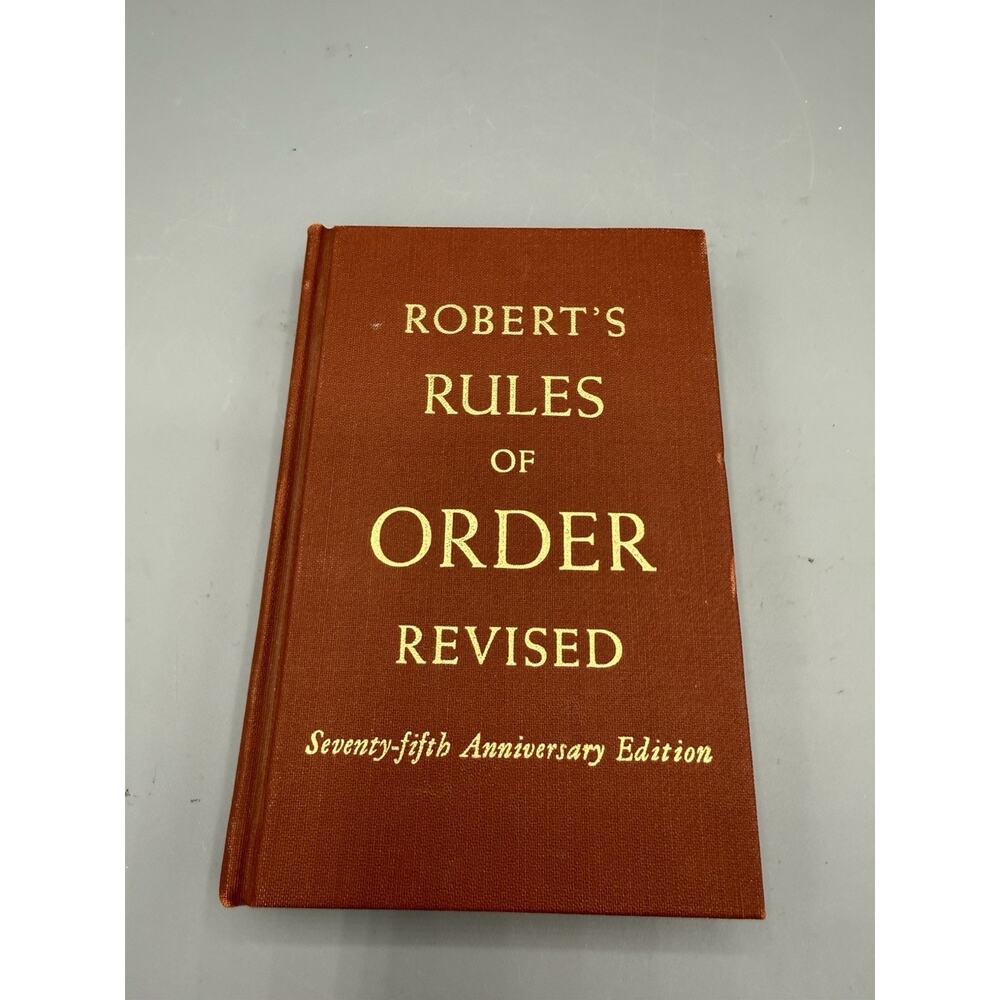 Robert’s Rules of Order Revised 75th Anniversary Edition HC Pocket Manual